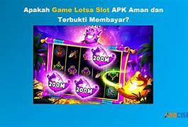 Game Slot Apk Hijau Apakah Terbukti Membayar 2024 Terbaru